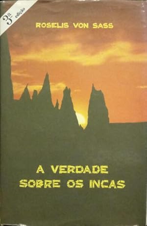 Image du vendeur pour A VERDADE SOBRE OS INCAS. [3. EDIO] mis en vente par Livraria Castro e Silva