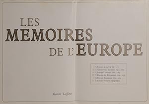 LES MEMOIRES DE L?EUROPE. [6 VOLS.]