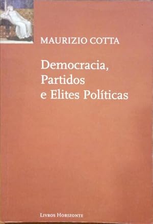 Imagen del vendedor de DEMOCRACIA, PARTIDOS E ELITES POLTICAS. a la venta por Livraria Castro e Silva