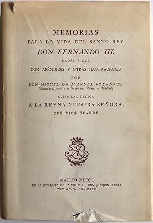 Memorias para la vida del Santo Rey Don Fernando III