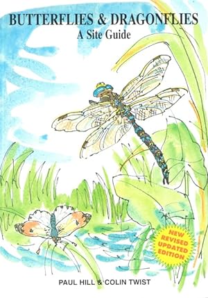 Seller image for Butterflies and Dragonflies: A Site Guide for sale by PEMBERLEY NATURAL HISTORY BOOKS BA, ABA
