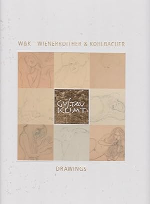 Bild des Verkufers fr Drawings : W&K - Wienerroither & Kohlbacher Gustav Klimt ; concept and texts by Marian Bisanz-Prakken ; translation by Elizabeth Clegg ; editors: Eberhard Kohlbacher and Alois M. Wienerroither zum Verkauf von Licus Media