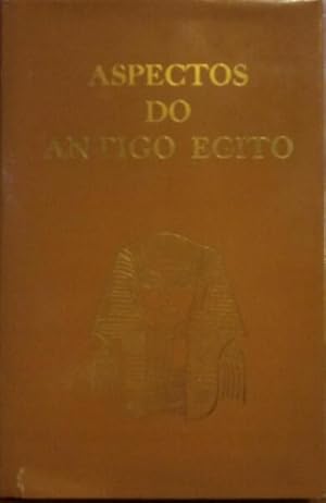 ASPECTOS DO ANTIGO EGITO.