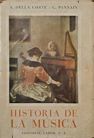 Imagen del vendedor de HISTRIA DE LA MSICA. [2 VOLS.] a la venta por Livraria Castro e Silva