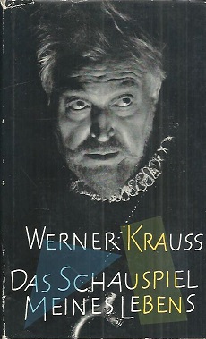 Das Schauspiel meines Lebens. Einem Freund erzählt. Eingeleitet von Carl Zuckmayer.