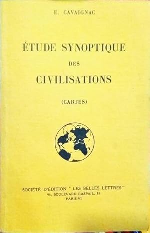 ÉTUDE SYNOPTIQUE DES CIVILISATIONS.