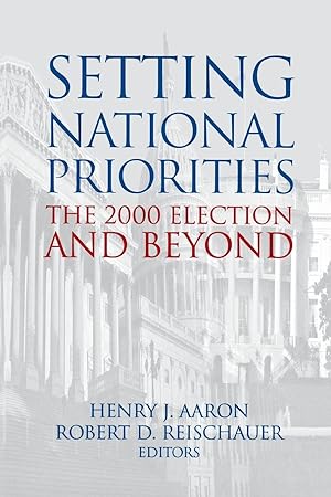 Seller image for Setting National Priorities: The 2000 Election and Beyond for sale by moluna