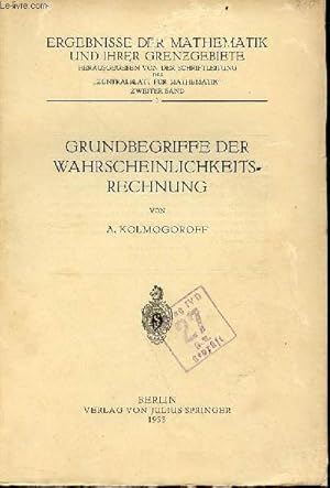 Bild des Verkufers fr Grundbegriffe der wahrscheinlichkeitsrechnung - Ergebnisse der mathematik und ihrer grenzgebiete zweiter band 3. zum Verkauf von Le-Livre