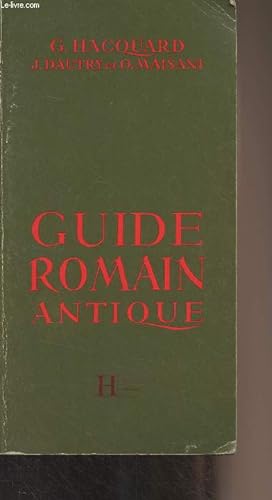 Bild des Verkufers fr Guide romain antique - Collection "Roma" zum Verkauf von Le-Livre