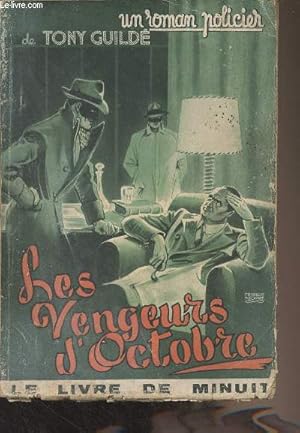 Imagen del vendedor de Les vengeurs d'octobre a la venta por Le-Livre