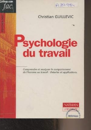 Image du vendeur pour Psychologie du travail - Collection "Fac./Psychologie" mis en vente par Le-Livre