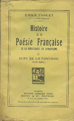 Seller image for Histoire de la Posie Franaise de la Renaissance au Romantisme - VI - Jean de la Fontaine (1621-1695) for sale by Le-Livre