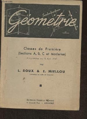 Seller image for Gomtrie- Classes de premire (sections A, B, C et moderne) for sale by Le-Livre