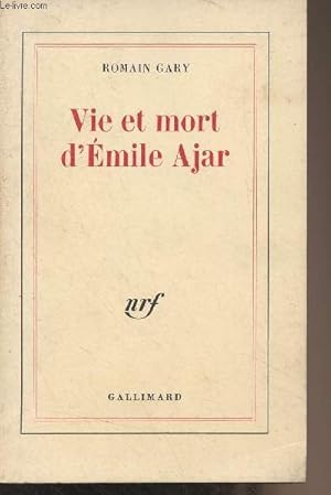 Image du vendeur pour Vie et mort d'Emile Ajar mis en vente par Le-Livre