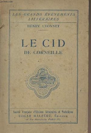 Bild des Verkufers fr Le Cid de Corneille - "Les grands vnements littraires" zum Verkauf von Le-Livre