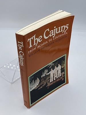 Imagen del vendedor de Cajuns From Acadia to Louisiana a la venta por True Oak Books