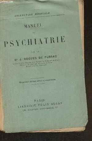 Bild des Verkufers fr Manuel de psychiatrie zum Verkauf von Le-Livre