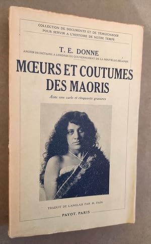 Imagen del vendedor de Moeurs et coutumes des Maoris. Traduit de l'anglais par M. Fain. a la venta por Librairie Pique-Puces