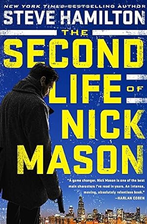 Immagine del venditore per The Second Life of Nick Mason (A Nick Mason Novel) venduto da Redux Books