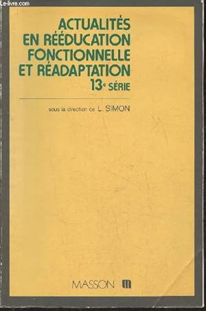 Image du vendeur pour Actualits en rducation fonctionnelle et radaptation n13 mis en vente par Le-Livre