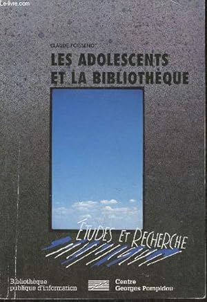 Seller image for Les adolescents et la bibliothque for sale by Le-Livre