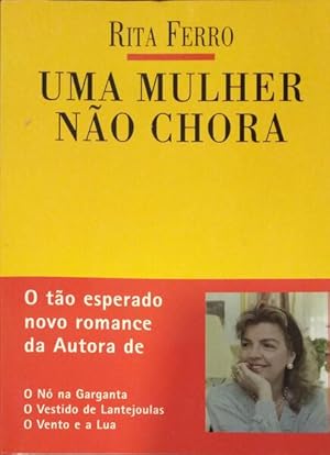 Imagen del vendedor de UMA MULHER NO CHORA. a la venta por Livraria Castro e Silva