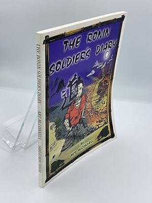Bild des Verkufers fr The Ronin Soldiers Diary zum Verkauf von True Oak Books