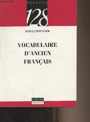 Imagen del vendedor de Vocabulaire d'ancien franais - "Histoire 128" n13 a la venta por Le-Livre