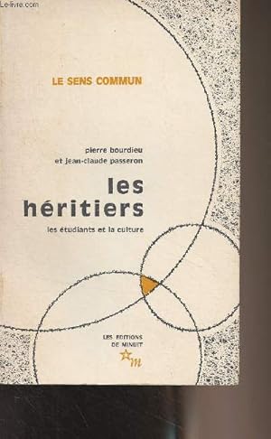 Imagen del vendedor de Les hritiers, les tudiants et la culture - "Le sens commun" a la venta por Le-Livre