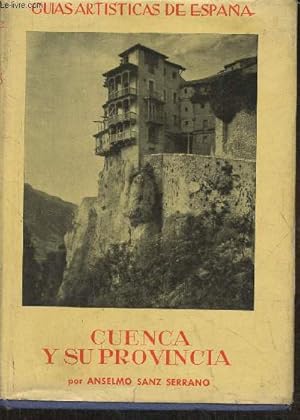 Bild des Verkufers fr Cuenca y su provincia zum Verkauf von Le-Livre