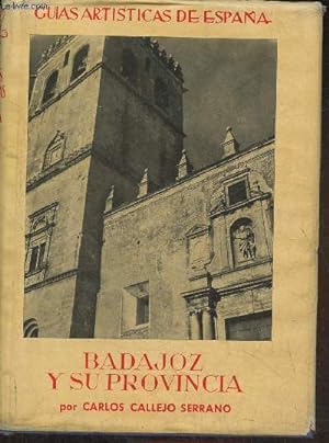 Seller image for Badajoz y su provincia for sale by Le-Livre