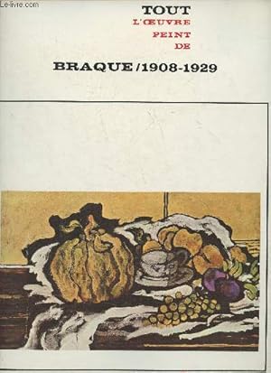 Imagen del vendedor de Tout l'oeuvre peint de Braque 1908-1929 a la venta por Le-Livre