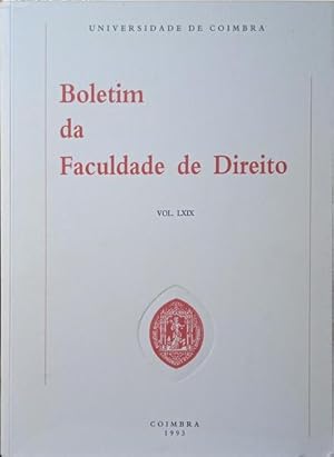 BOLETIM DA FACULDADE DE DIREITO VOL. LXIX, 1993.