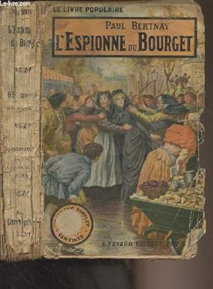 Bild des Verkufers fr L'espionne du Bourget - "Le livre populaire" XLVI zum Verkauf von Le-Livre