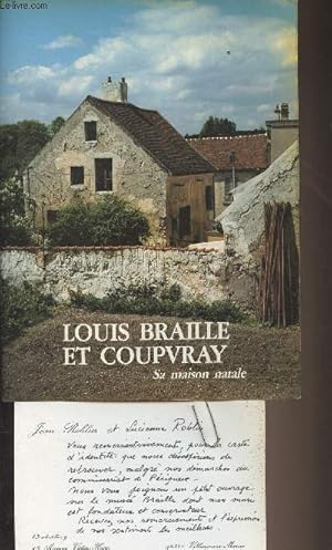 Bild des Verkufers fr Louis Braille et Coupvray, sa maison natale zum Verkauf von Le-Livre