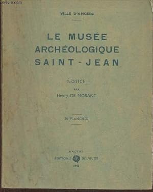 Imagen del vendedor de Le muse archologique Saint-Jean, Ville d'Angers a la venta por Le-Livre