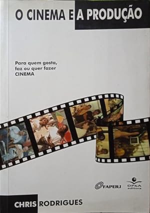 Bild des Verkufers fr O CINEMA E A PRODUO. zum Verkauf von Livraria Castro e Silva