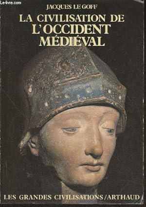 Seller image for La civilisation de l'Occident Mdival for sale by Le-Livre