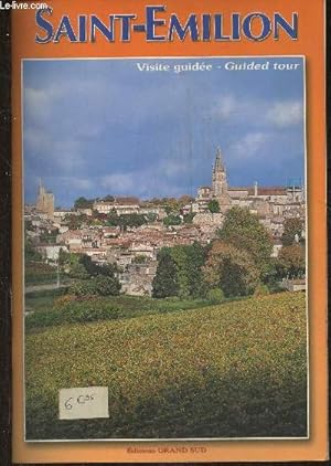 Image du vendeur pour Saint-Emilion visite guide mis en vente par Le-Livre