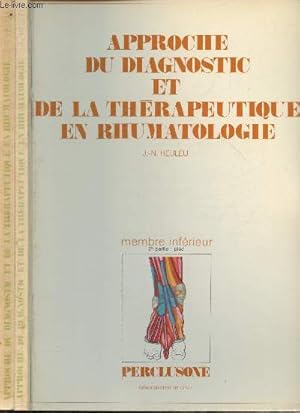 Immagine del venditore per Approche du diagnostic et de la thrapeutique en rhumatologie- Membre infrieur 1re et 2me parties, hanche-genou et pied venduto da Le-Livre