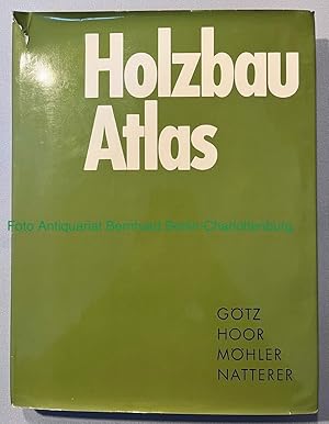 Seller image for Holzbau-Atlas for sale by Antiquariat Bernhard