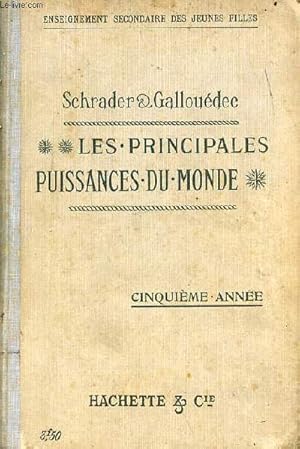 Bild des Verkufers fr Les principales puissances du monde - cinquime anne - enseignement secondaire des jeunes filles. zum Verkauf von Le-Livre