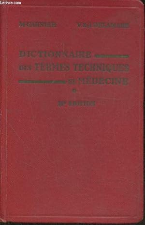 Image du vendeur pour Dictionnaire des termes techniques de mdecine mis en vente par Le-Livre