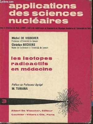 Immagine del venditore per Les isotopes radioactifs en mdecine venduto da Le-Livre