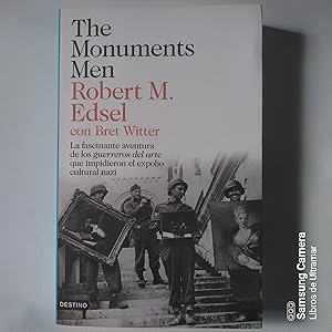 Image du vendeur pour The Monuments Men. La fascinante aventura de los guerreros del arte que impidieron el expolio cultural nazi. mis en vente par Libros de Ultramar. Librera anticuaria.