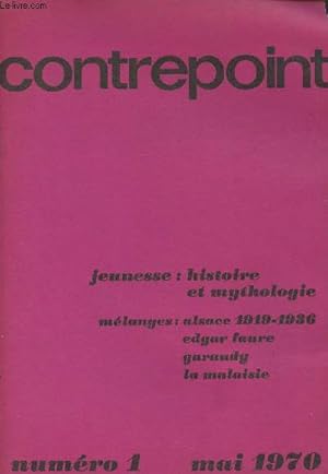 Image du vendeur pour Contrepoint n1 - Mai 1970 - Jeunesse - Rptitions et diffrences - Les ges de la vie - Les jeunes et la rvolution en Occident - Rflexions sur l'agitation de la jeunesse - Pourquoi la jeunesse moderne est anti-culturelle - La rvolution du nihilisme mis en vente par Le-Livre