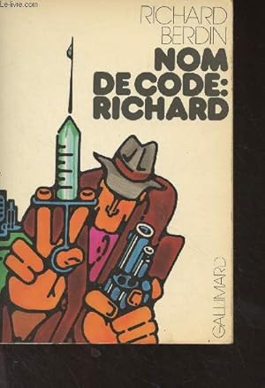Immagine del venditore per Nom de code Richard venduto da Le-Livre