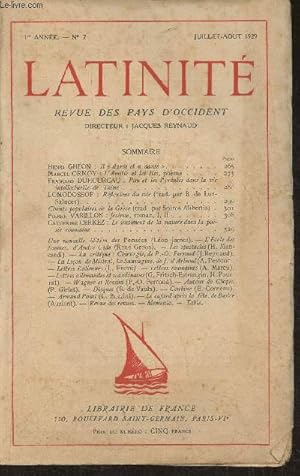 Seller image for Latinit n7- 1re anne- Juillet-Aout 1929-Sommaire: Il y a danse et "danse" par Henri Ghon- L'amiti et les Iles, pome par Marcel Ormoy- Rflexions du soir par Lomodossof- Chants populaires de la grce- Jrmie par Pierre Varillon- Une nouvellle ditio for sale by Le-Livre