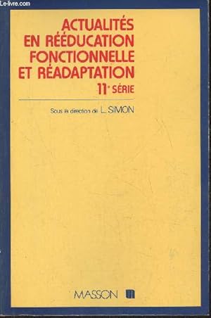Bild des Verkufers fr Actualits en rducation fonctionnelle et radaptation n11 zum Verkauf von Le-Livre