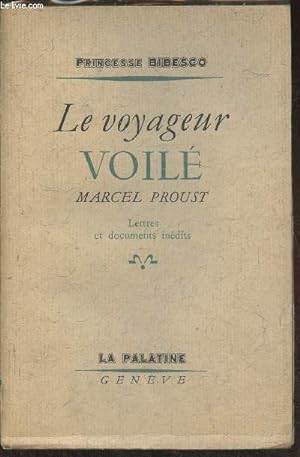 Imagen del vendedor de Le voyageur voil- Marcel Proust, lettres au duc de Guiche et documents indits a la venta por Le-Livre